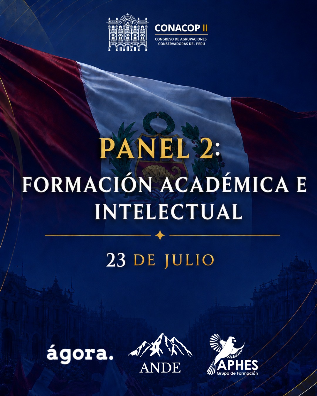 Panel 2: Formación Académica e Intelectual — 23 de julio
