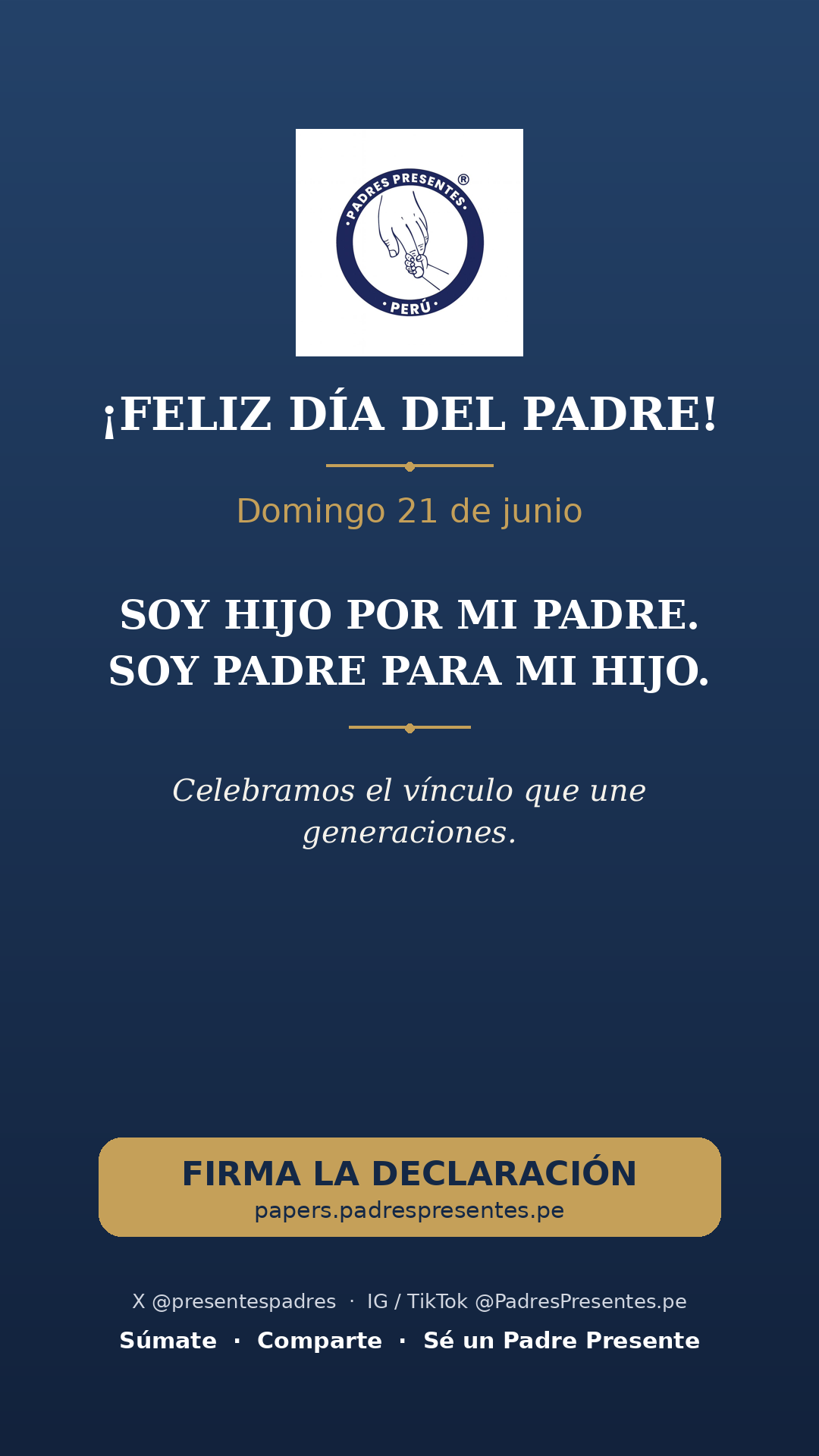 Publicación del Día del Padre 2026 de Padres Presentes: Soy hijo por mi padre. Soy padre para mi hijo.
